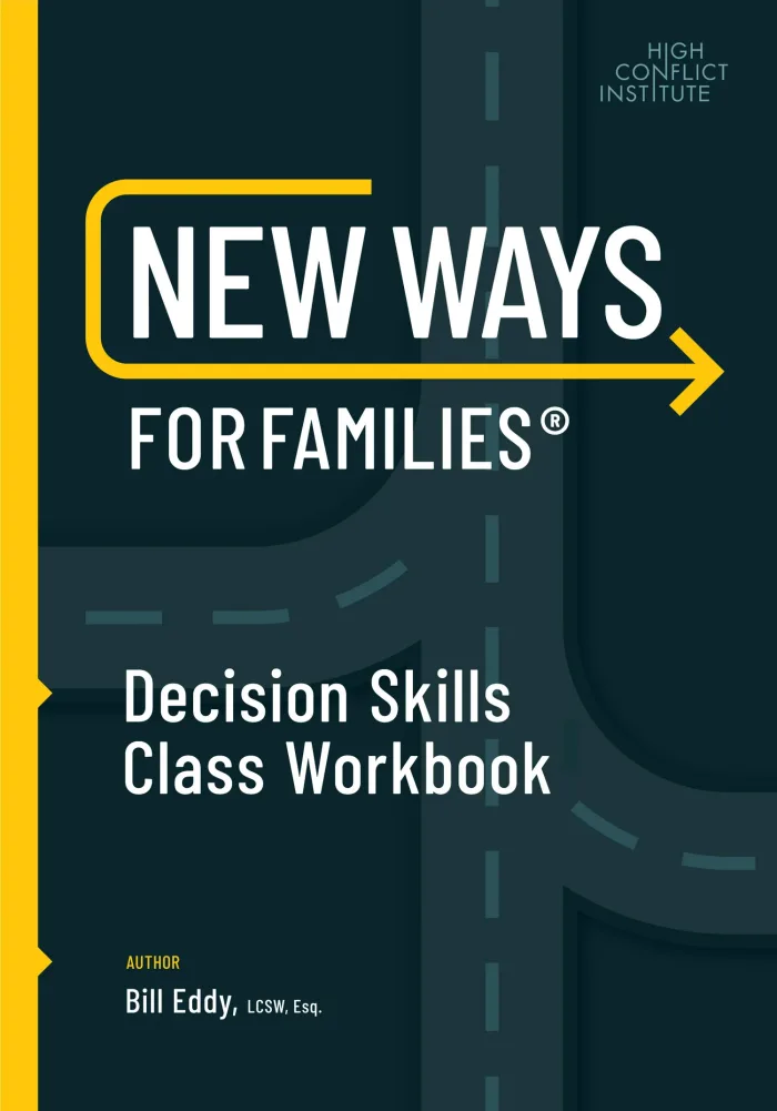 Cover of New Ways for Families® Decision Skills Class Workbook