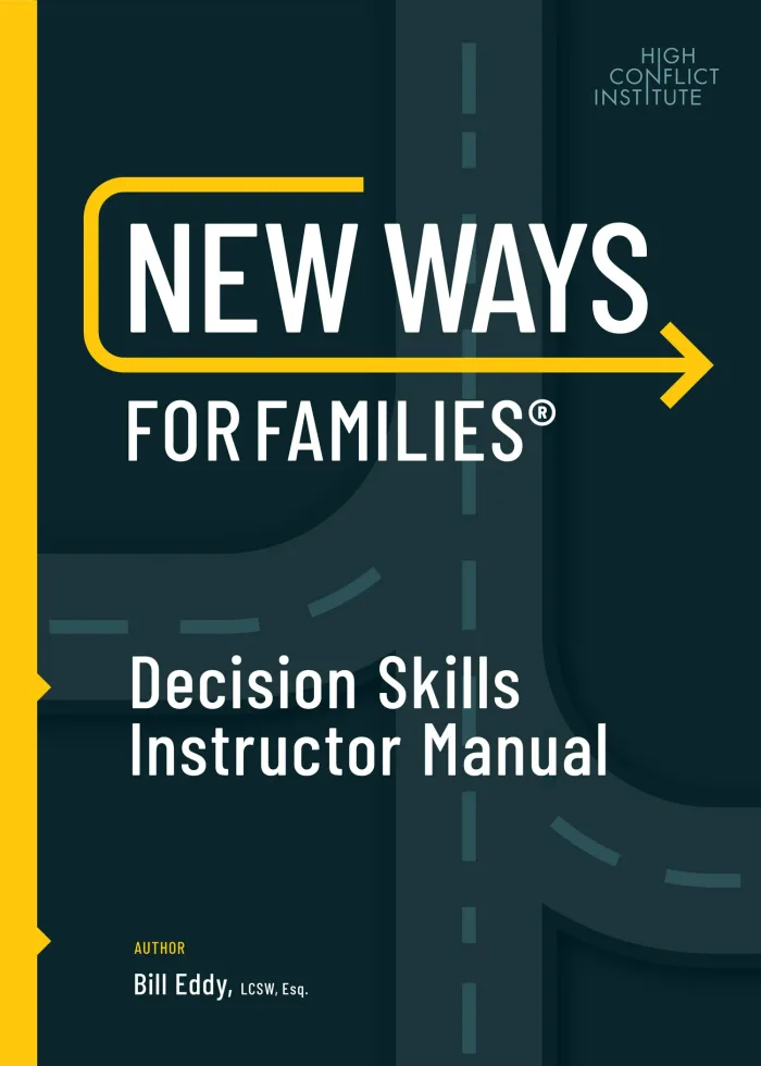 Cover of New Ways for Families® Decision Skills Instructor's Manual