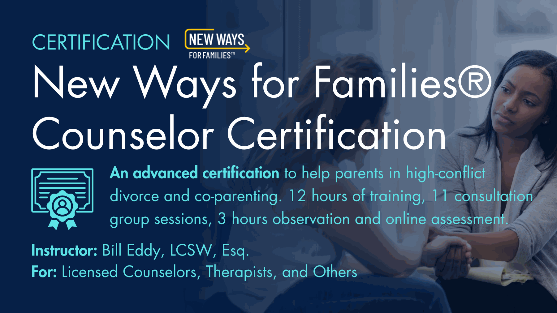 New Ways for Families® — Counselor Certification