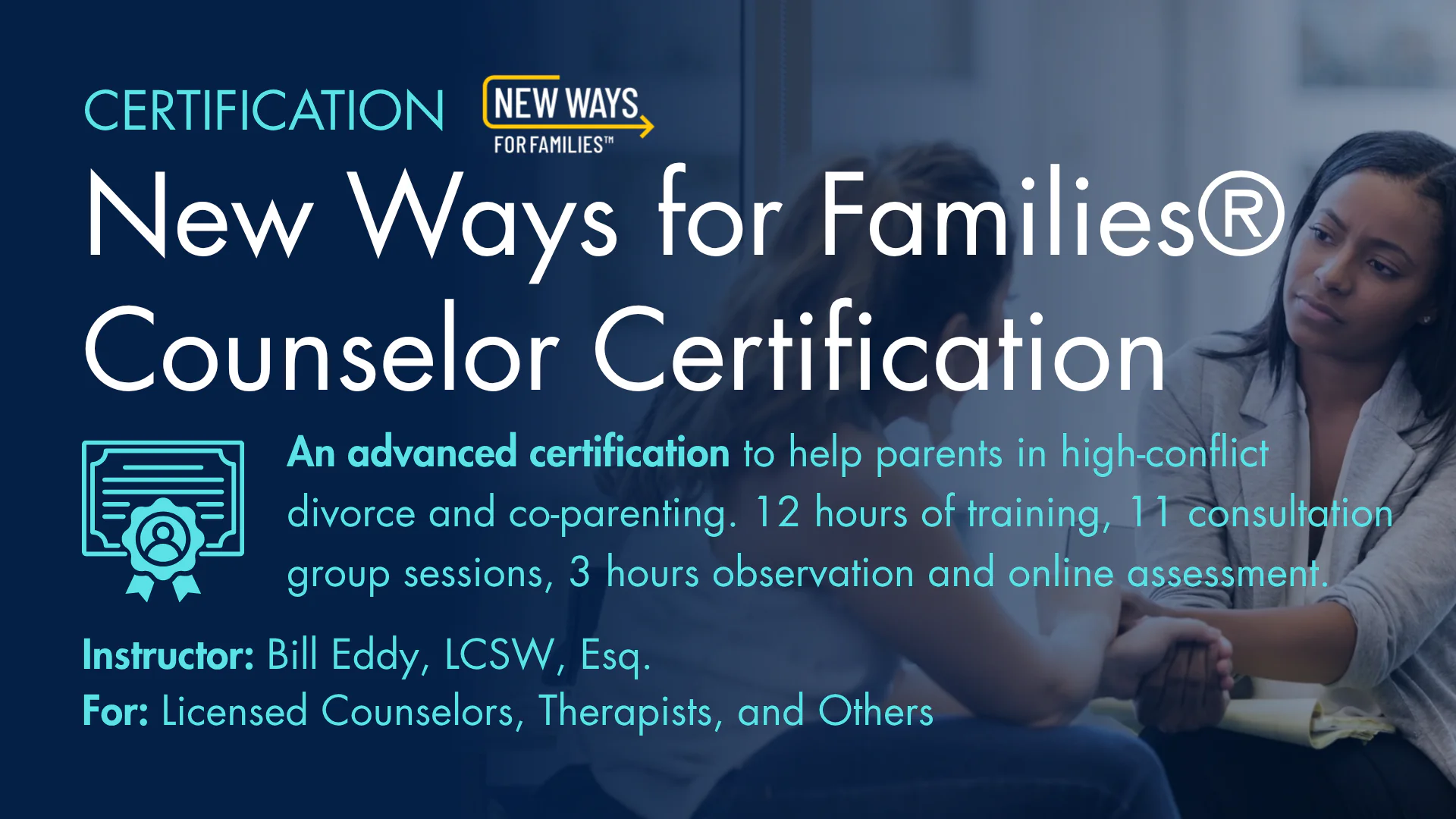 New Ways for Families® — Counselor Certification
