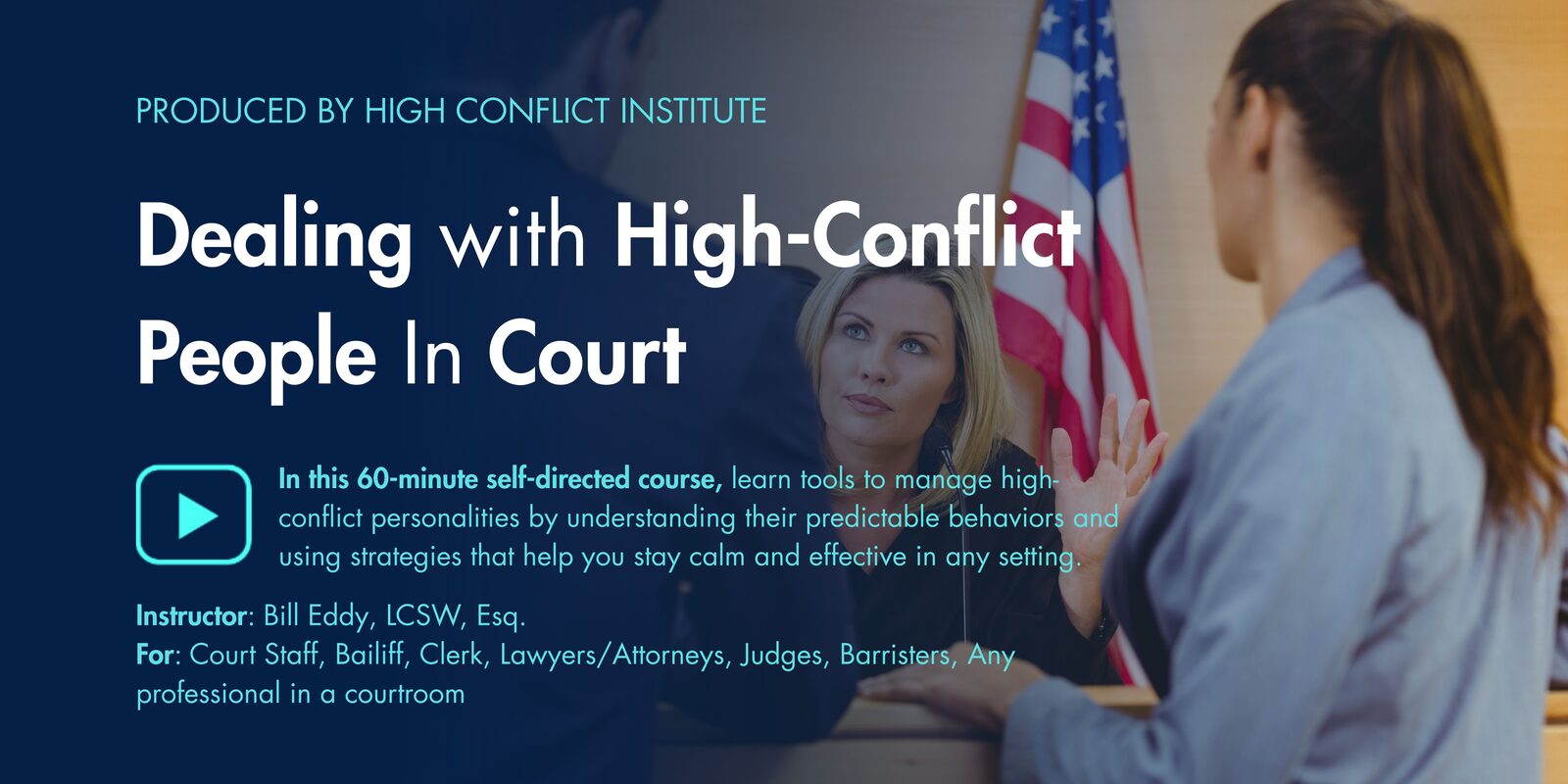 Dealing with High Conflict People In Court