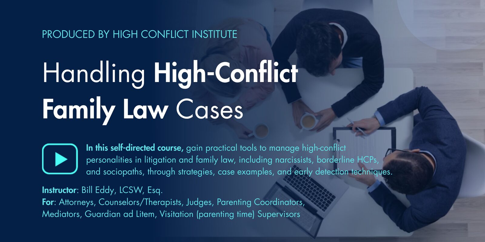 Handling High-Conflict Family Law Cases